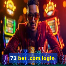 73 bet .com login